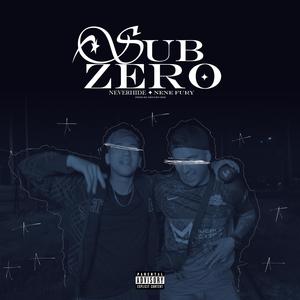 SUBZERO (feat. Nene Fury & Keygen.exe) (Explicit)