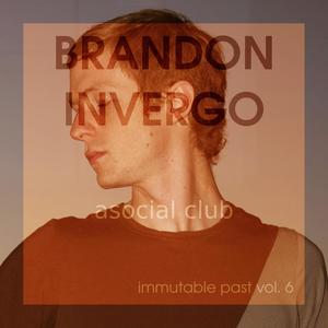 Immutable Past, Vol. 6: Asocial Club