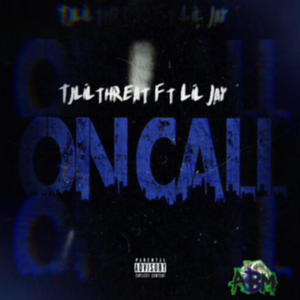 ON CALL (feat. Luh Jay) [Explicit]