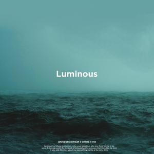 Luminous