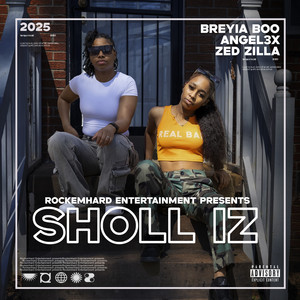 Sholl Iz (Explicit)