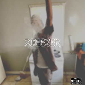 XDEEZER (Explicit)