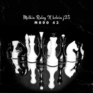 Modo 42 (feat. Melkin Rulay) [Explicit]