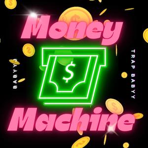 Money Machine (Explicit)