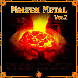 Molten Metal, Vol.2 (Explicit)