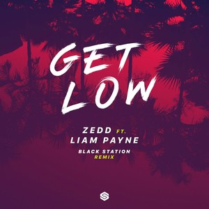 Get Low (Black Station Remix)