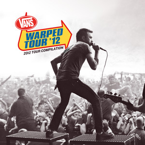 2012 Warped Tour Compilation (Explicit)