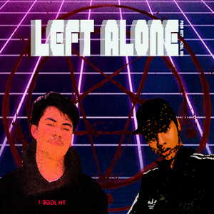 Left Alone (Explicit)