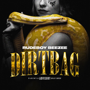 Dirtbag (Explicit)