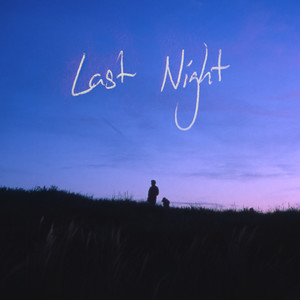 Last Night (Remix)