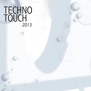 Techno Touch 2013