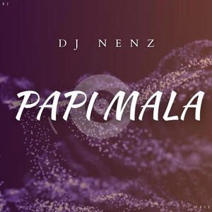 Papi Mala (Original Mix)
