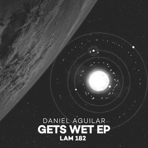 Gets Wet (Original Mix)