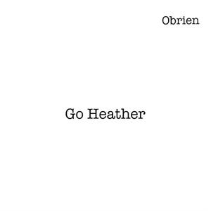 go heather (Explicit)