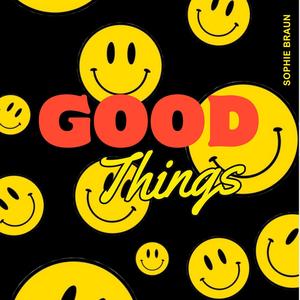 Good Things