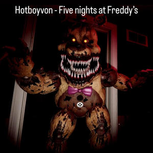 Five nights at freddy's (Explicit)