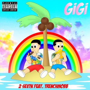 Gigi (feat. Trenchmobb) [Explicit]