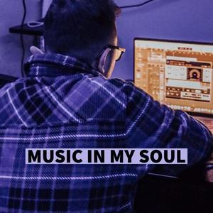 Music in My Soul