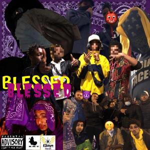 BLESSED (Explicit)