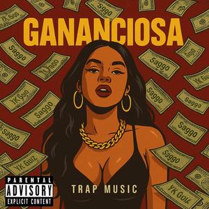 Gananciosa (feat. Yk Guiz) (Explicit)