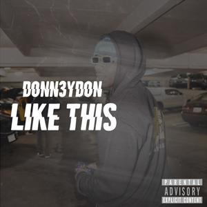 Like This (Explicit)