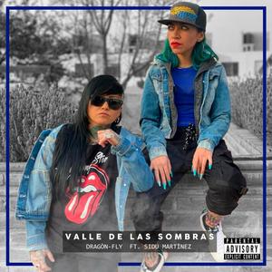 Valle de las sombras(feat. Sidu Martínez)