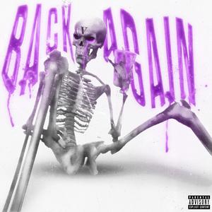 Back Again (Explicit)