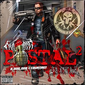 POSTAL 2 (feat. ZER0XTHRASH) [Explicit]