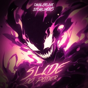Slide do Poder (Ultra Lento|Explicit)