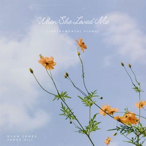 When She Loved Me (Instrumental Piano)