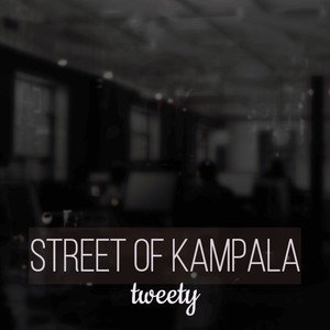 Street of Kampala (Explicit)