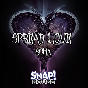 Spread Love (Original Mix)
