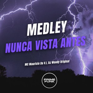 Medley Nunca Vista Antes (Explicit)