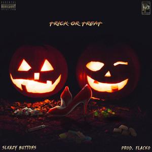 Trick or Treat (Explicit)