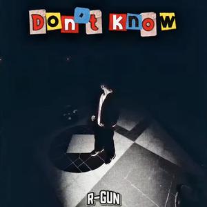 Don't Know