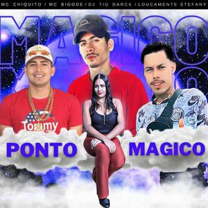 Ponto Mágico (Explicit)