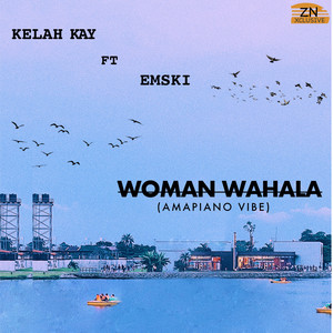 Woman Wahala (Amapiano Vibe)