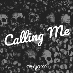 Calling Me (Explicit)