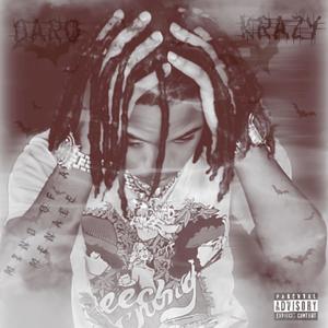 Daro Krazy (Explicit)