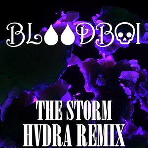 The Storm (Hvdra Remix) [Explicit]