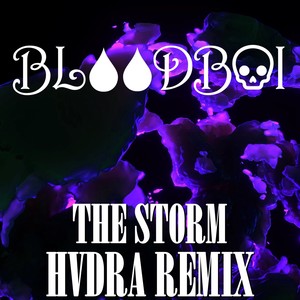 The Storm (Hvdra Remix|Explicit)