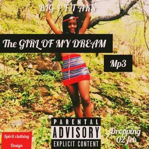 THE GIRL OF MY DREAM (feat. A.K.S) [Explicit]