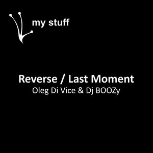 Reverse|Last Moment