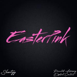EasterPink (Explicit)
