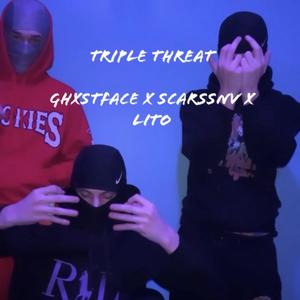 triple threat (Explicit)