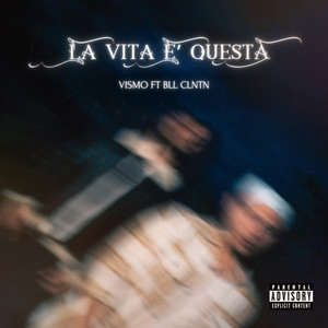 La vita è questa (Explicit)