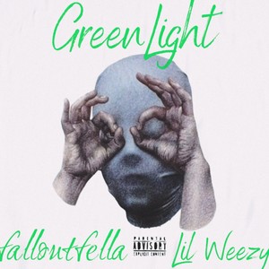 GreenLight (feat. Lil Weezy) (Explicit)