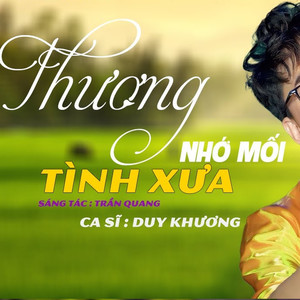 Thương Nhớ Mối Tình Xưa