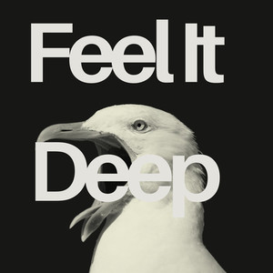 Feel It Deep