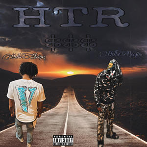 HTR (feat. HellaStriipz) [Explicit]